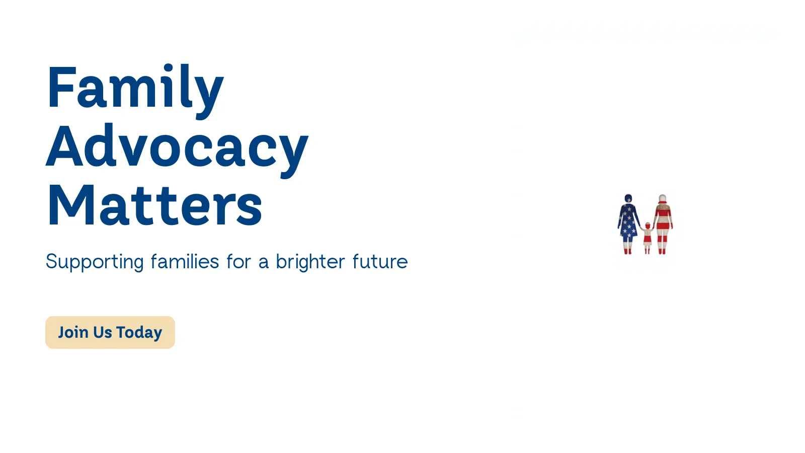 A clean, professional family advocacy organization. Bright lighting, a family silhouette icon, American flag, wholesome aesthetic. Family-focused, traditional, trusted.